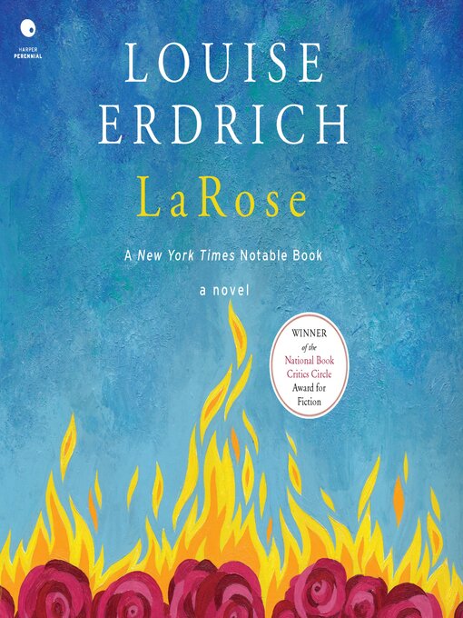 Title details for LaRose by Louise Erdrich - Wait list